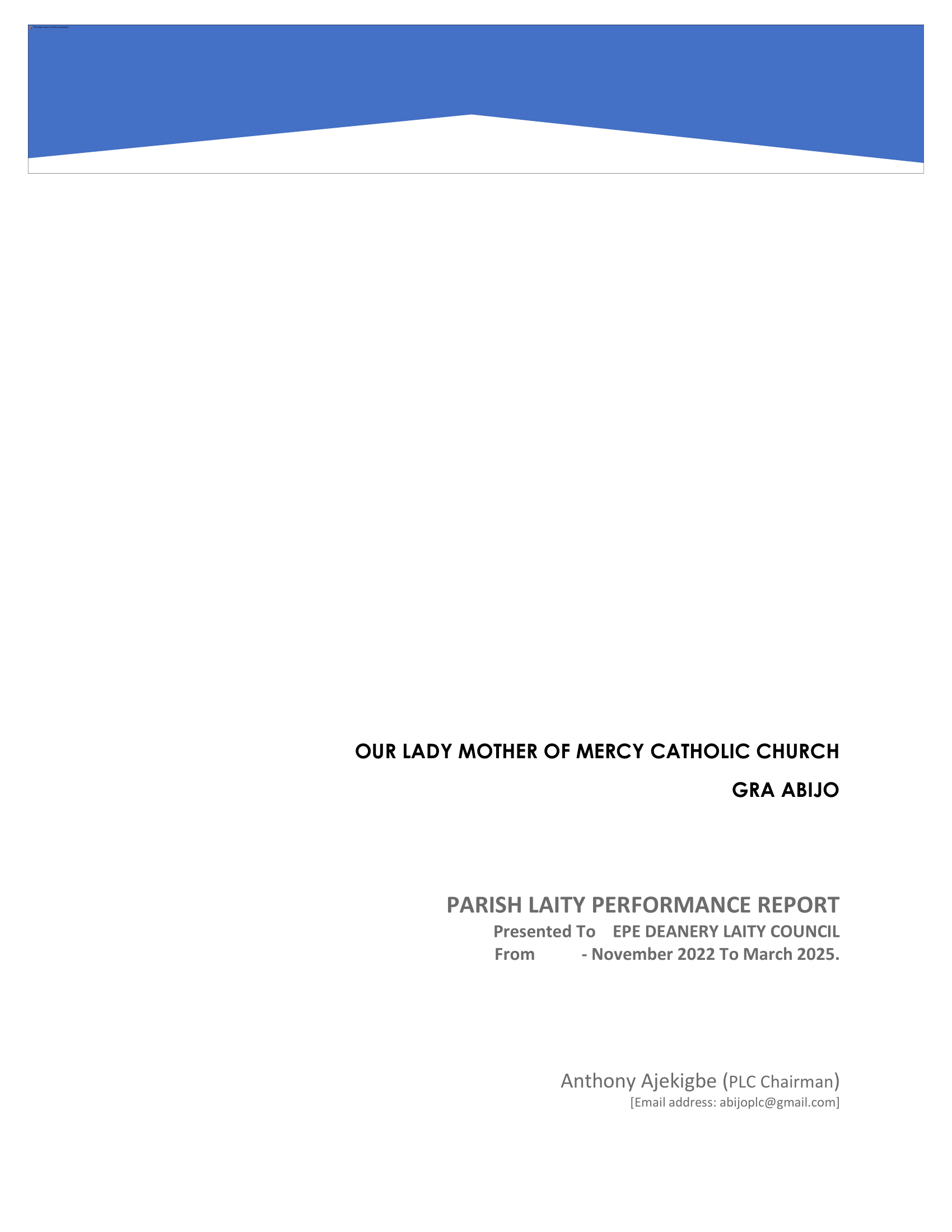OUR LADY MOTHER OF MERCY CATHOLIC CHURCH -GRA ABIJO- PLC DEANERY REPORT_031939-1